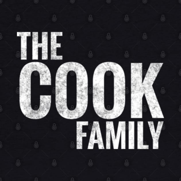 The Cook Family Cook Surname Cook Last name by TeeLogic